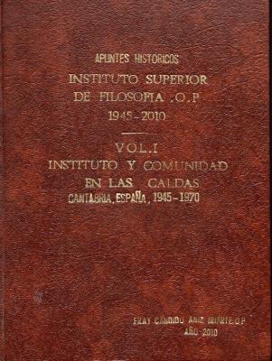 INSTITUTO Y COMUNIDAD EN LAS CALDAS (Apuntes históricos)