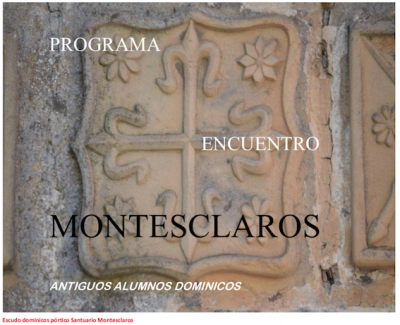 PROGRAMA ENCUENTRO EN MONTESCLAROS 13,14,15 SEPTIEMBRE 2019